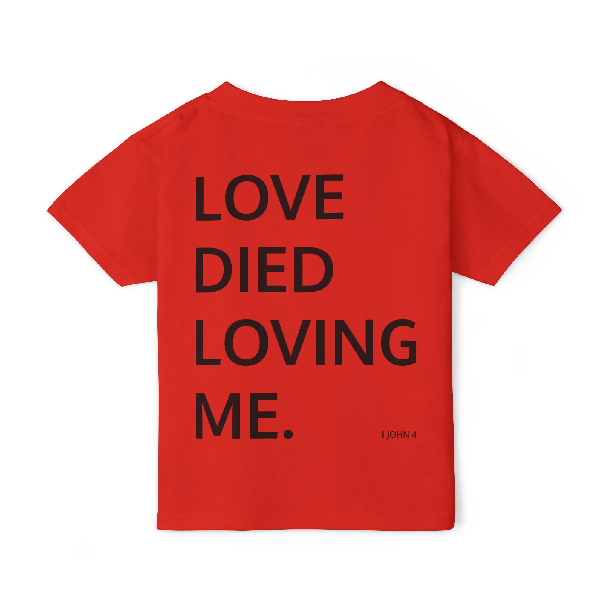 Love Died Loving Me - Toddler T-Shirt (Black Front Logo)
