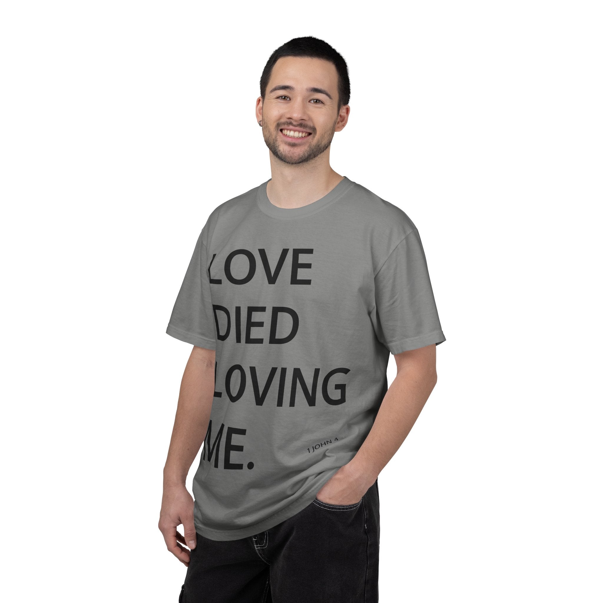 Love Died Loving Me - Unisex Tee (Black Back Logo)