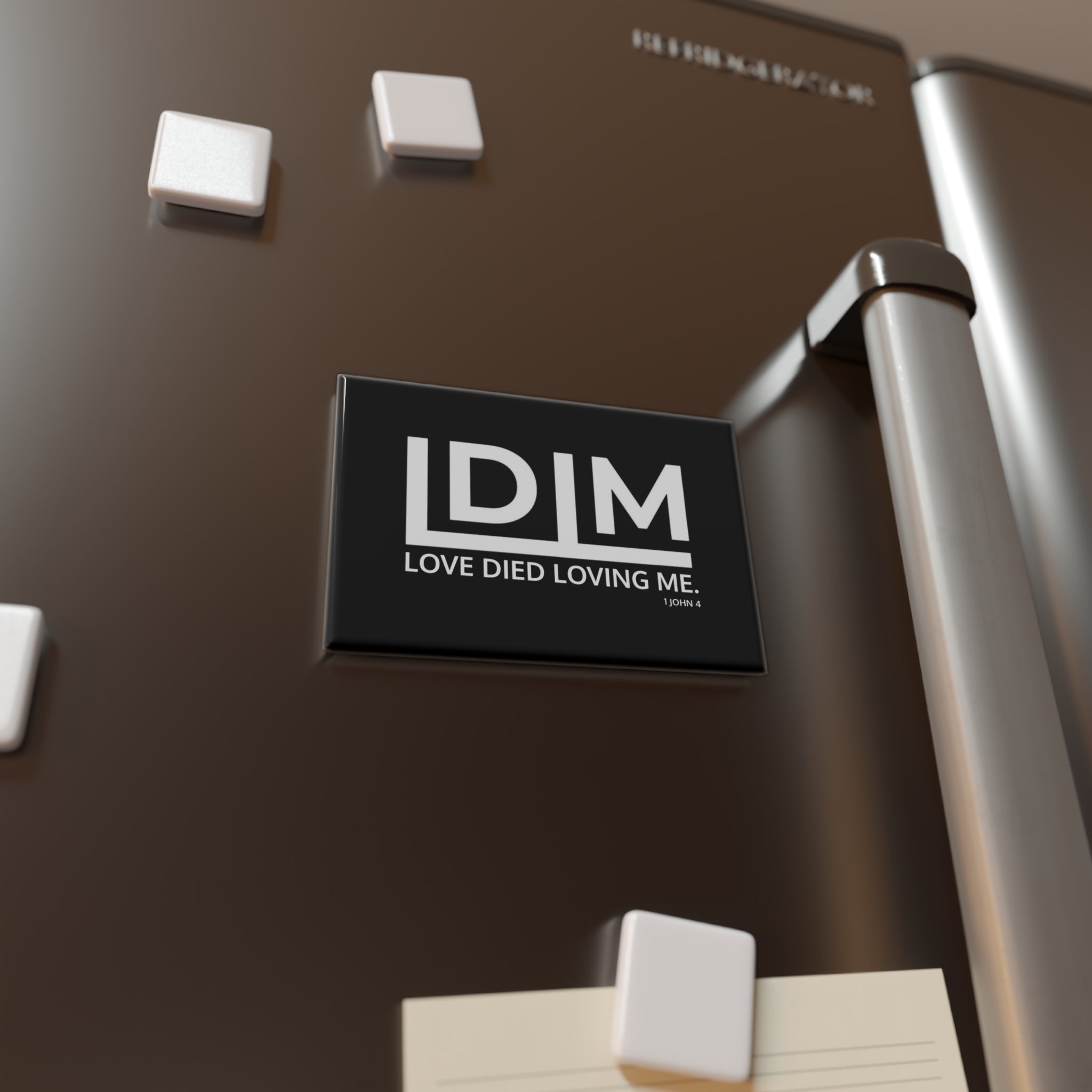 Love Died Loving Me - Fridge Magnet (Black)