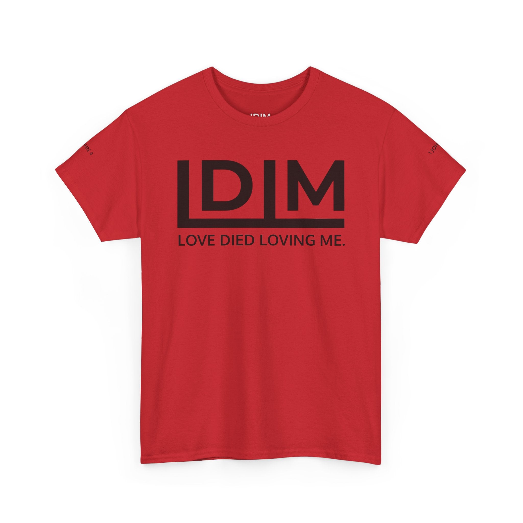 Love Died Loving Me - Unisex Tee (Black Horiz Logo)