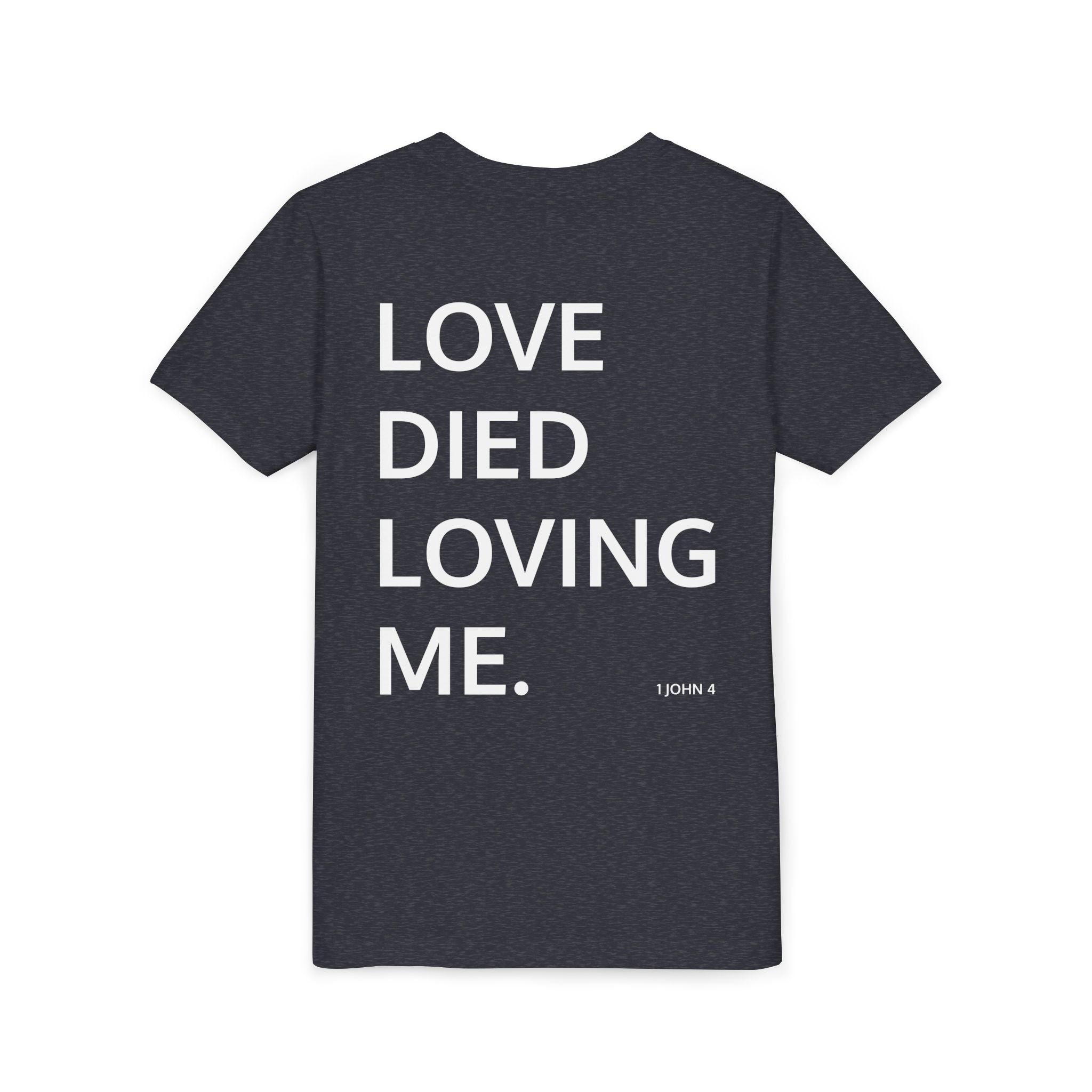 Love Died Loving Me - Youth Tee (White Front Logo)