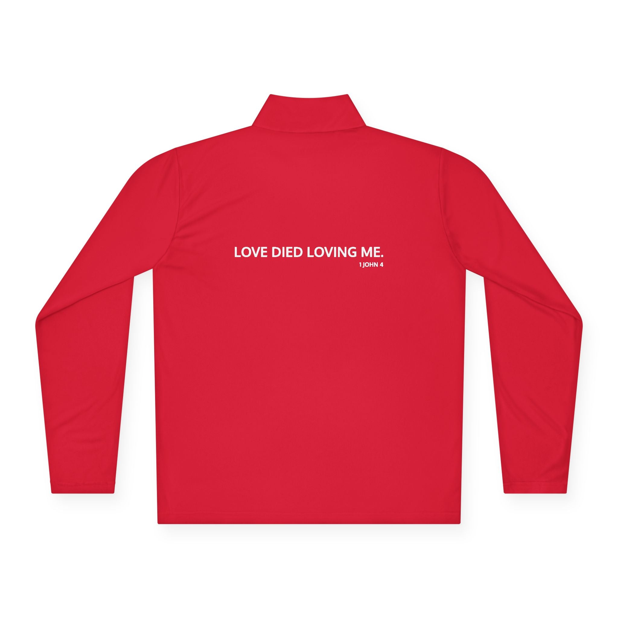 Love Died Loving Me - Unisex Quarter-Zip Pullover (White Logo)