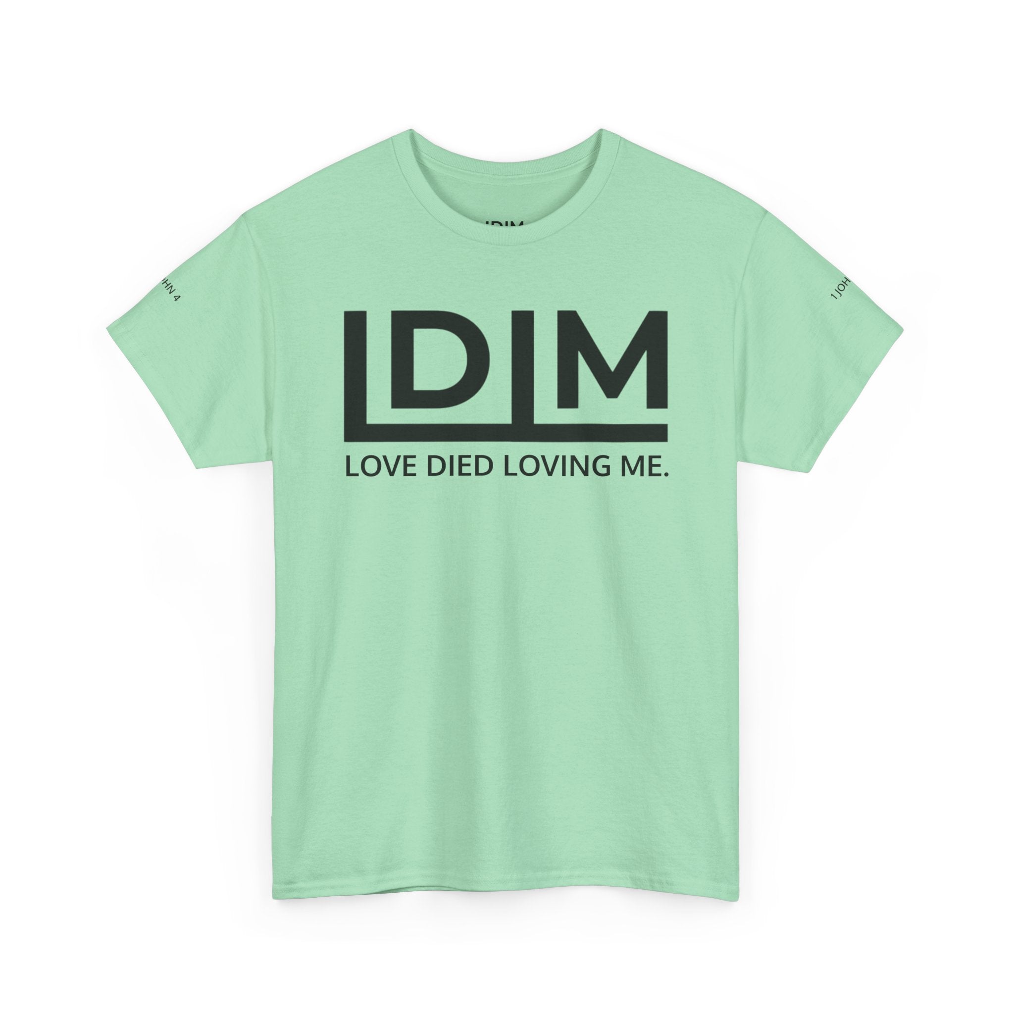 Love Died Loving Me - Unisex Tee (Black Horiz Logo)
