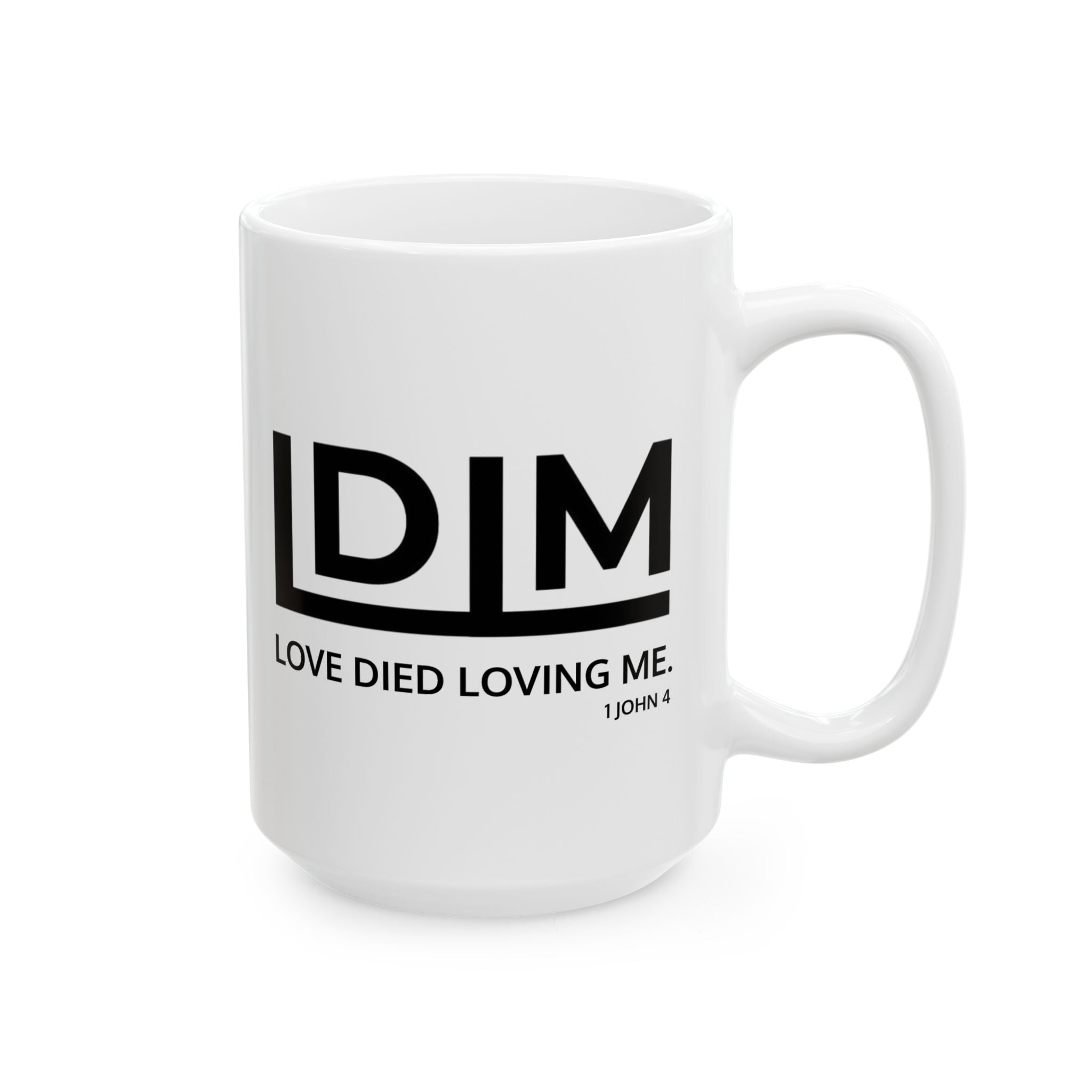 Love Died Loving Me - Ceramic Mug