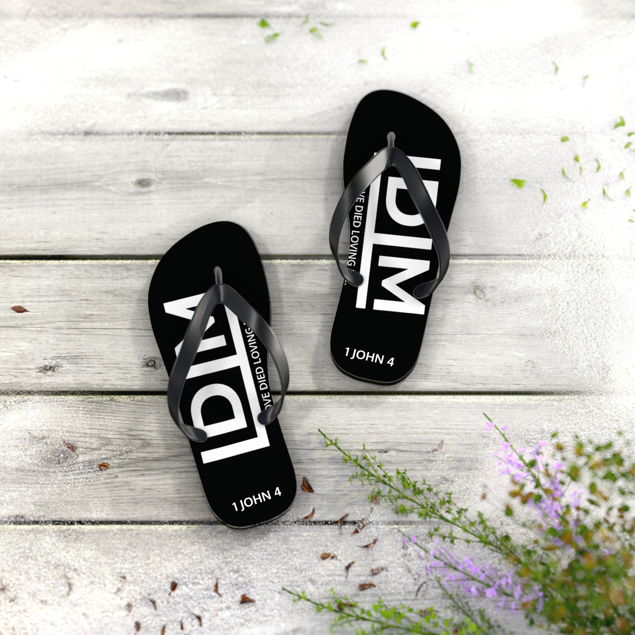 Love Died Loving Me - Flip Flops (Black)