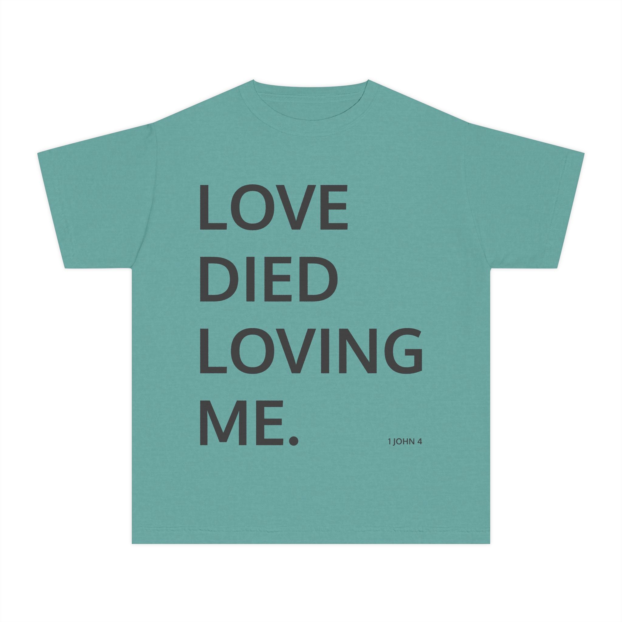 Love Died Loving Me - Youth Tee (Black Back Logo)