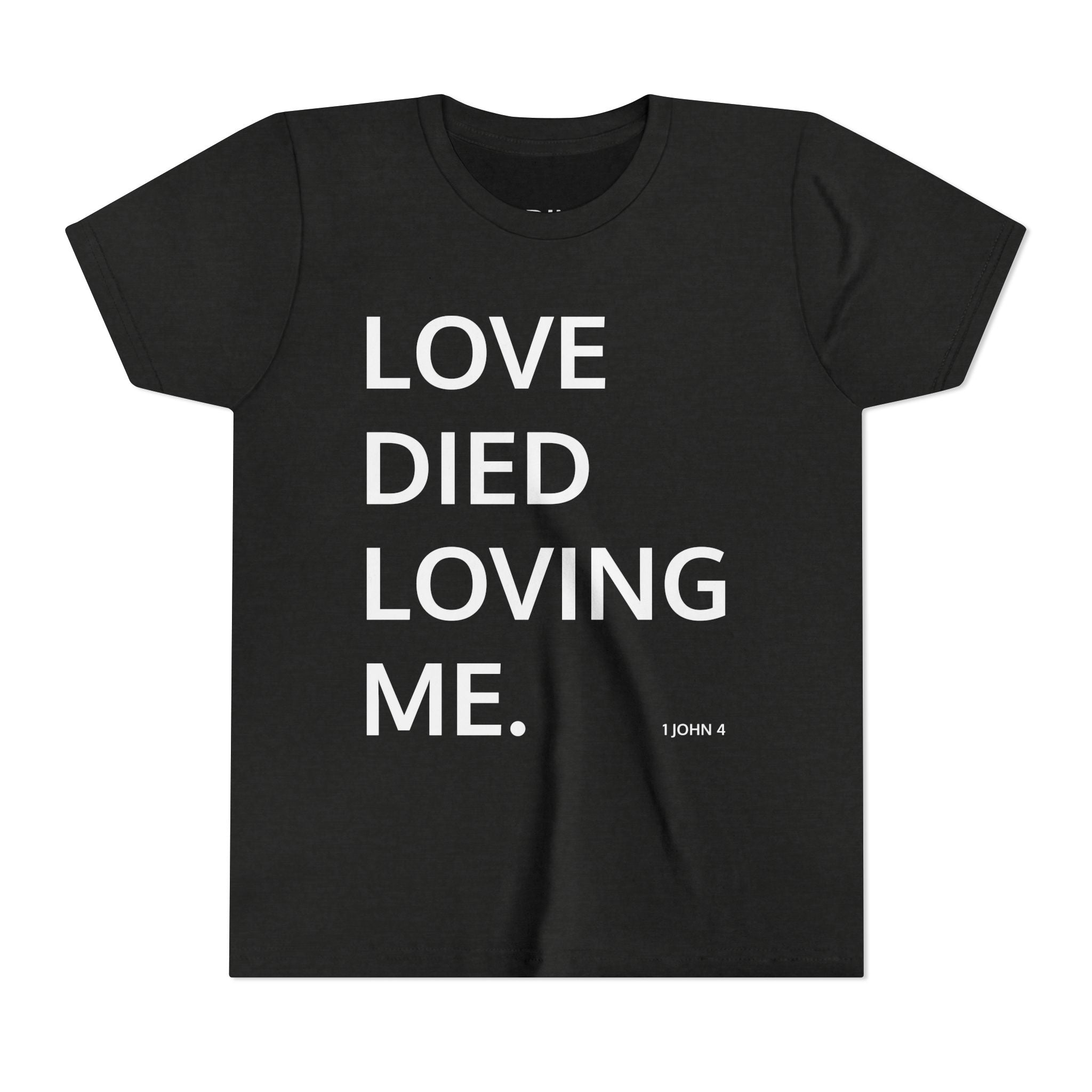 Love Died Loving Me - Youth Tee (Black Back Logo)
