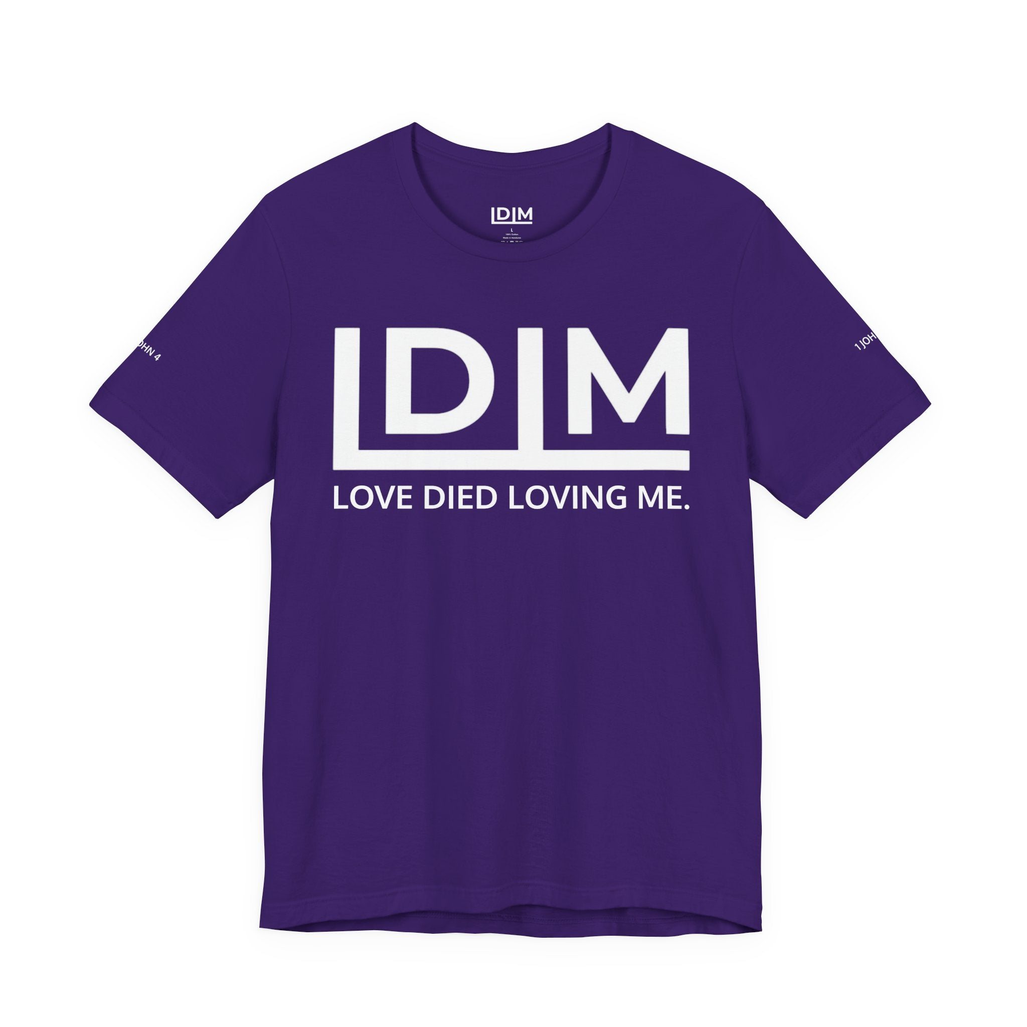 Love Died Loving Me - Unisex Tee (White Horiz Logo)