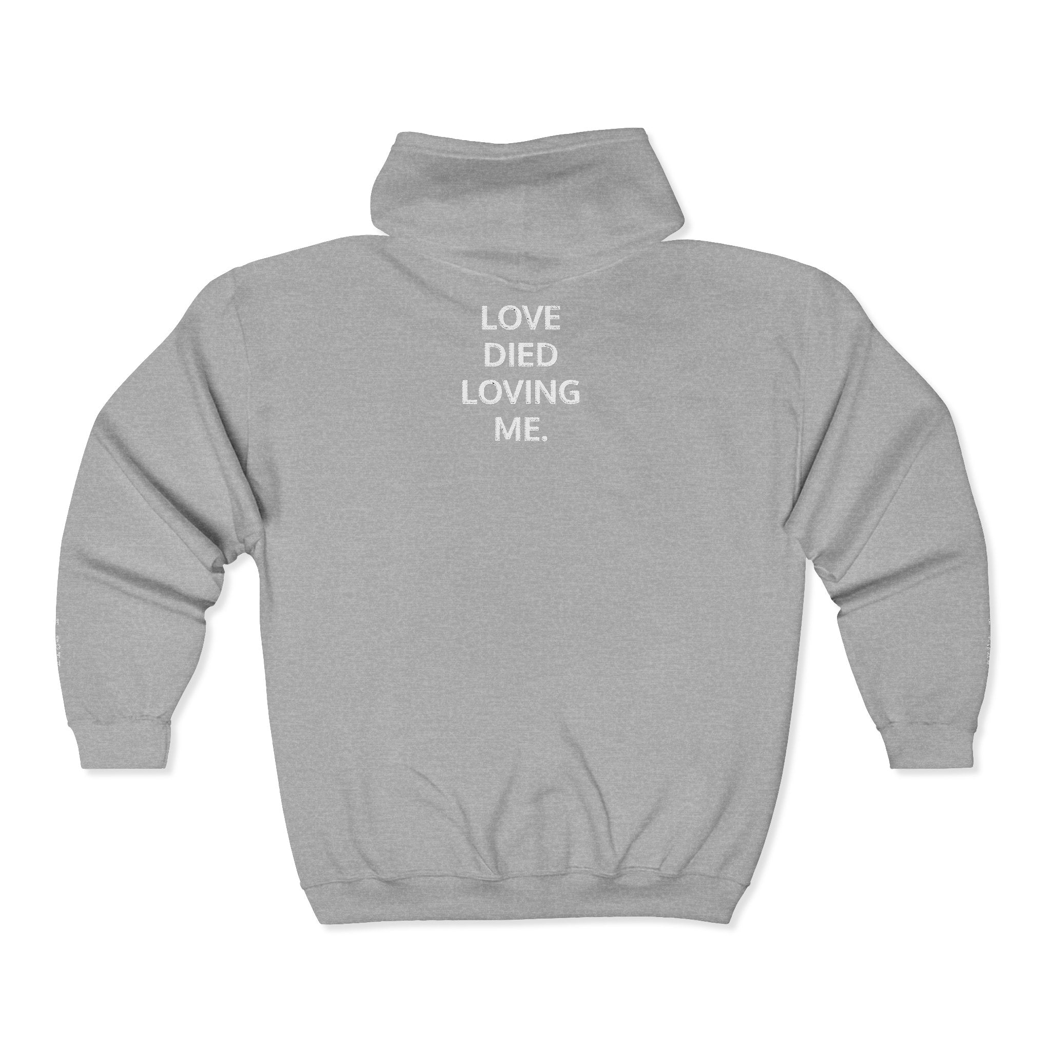 Love Died Loving Me - Embroidered Unisex Zip Hoodie (White Logo)