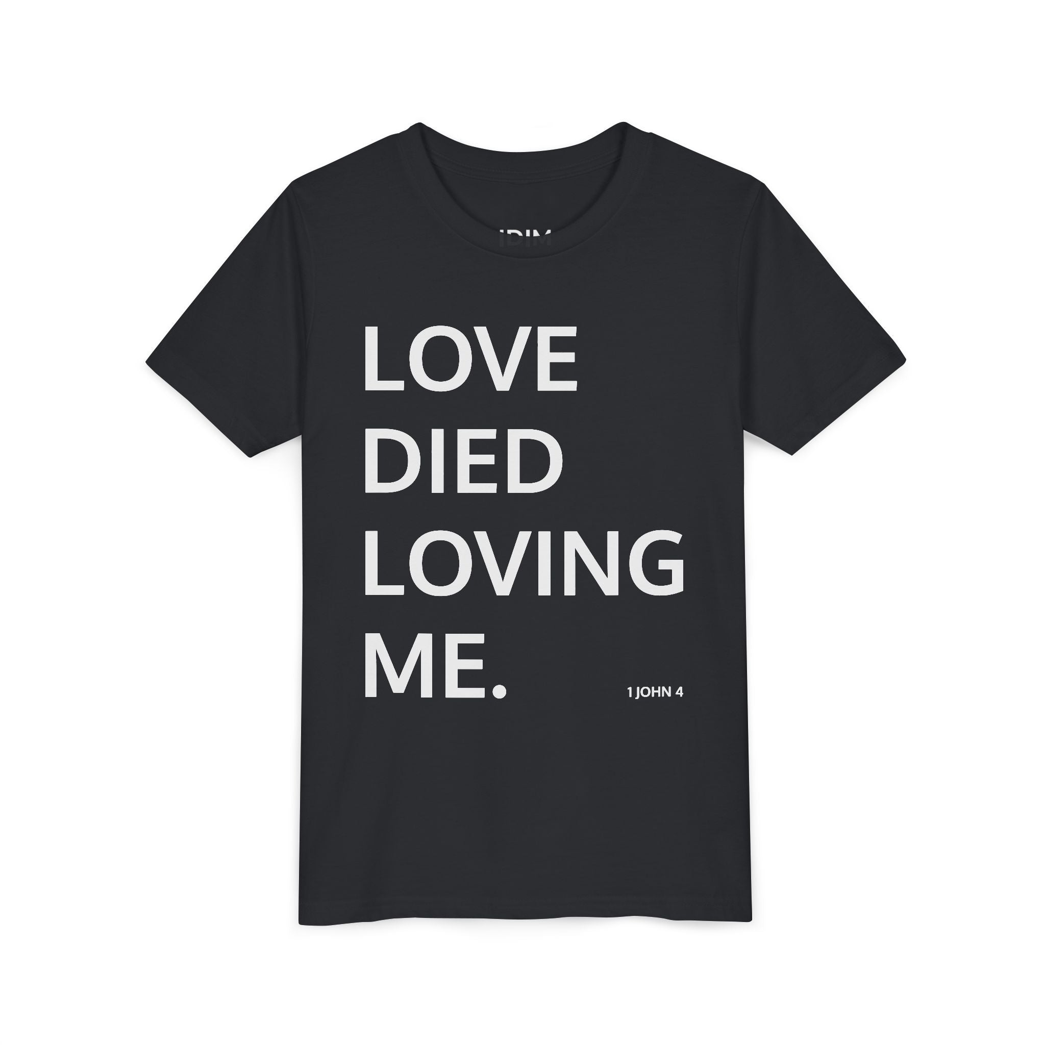 Love Died Loving Me - Youth Tee (Black Back Logo)