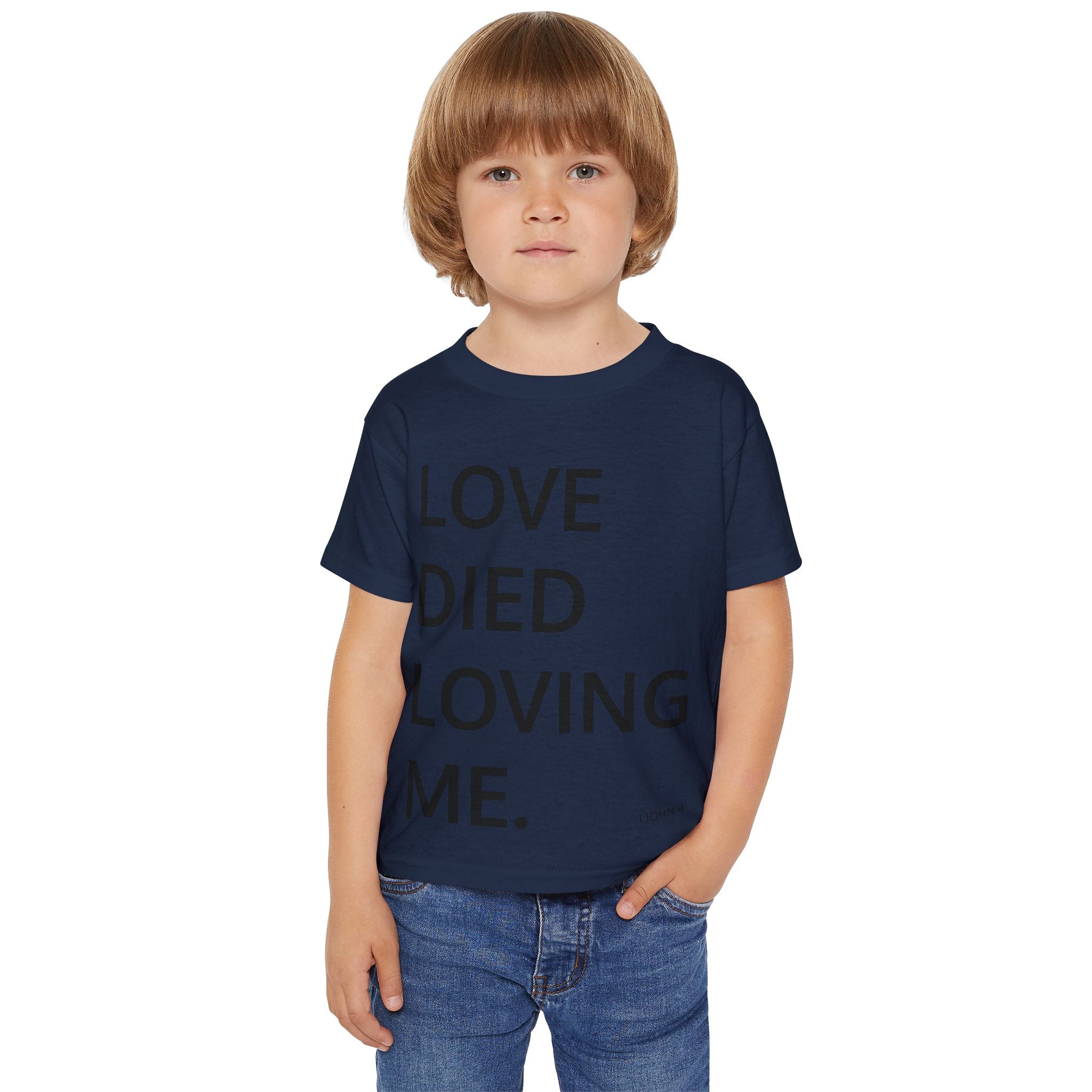 Love Died Loving Me - Toddler T-Shirt (Black Back Logo)