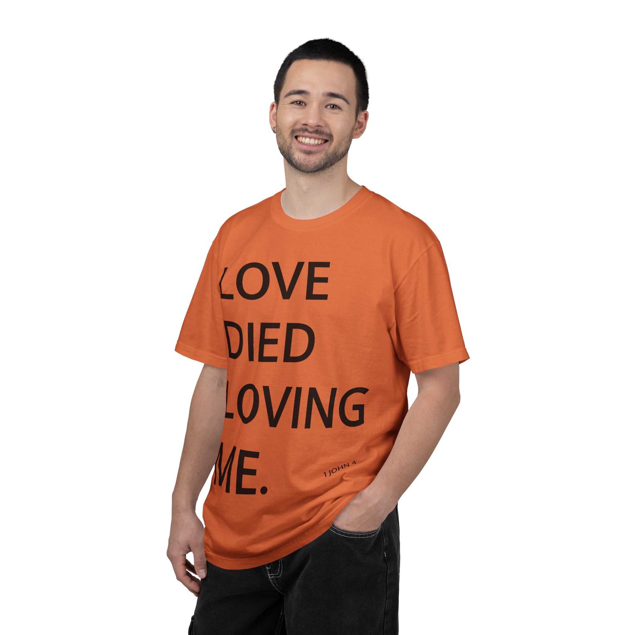 Love Died Loving Me - Unisex Tee (Black Back Logo)