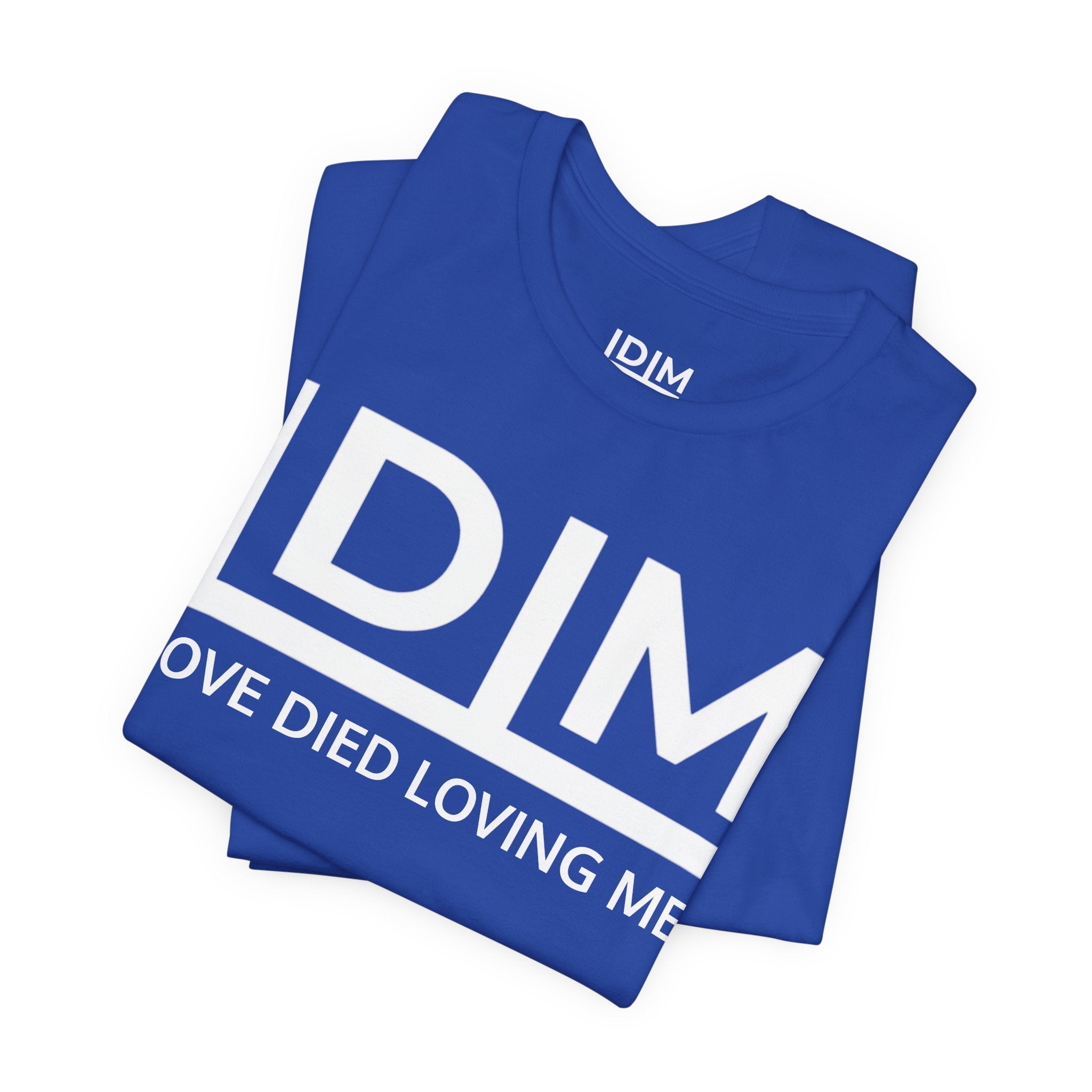 Love Died Loving Me - Unisex Tee (White Horiz Logo)