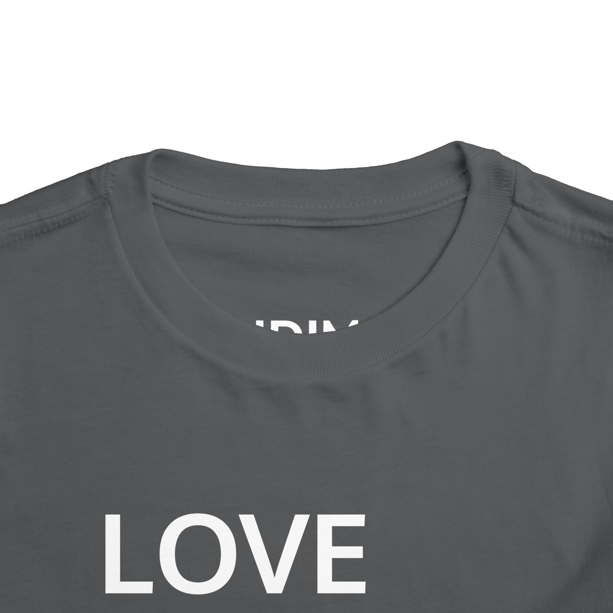Love Died Loving Me - Toddler T-Shirt (White Back Logo)