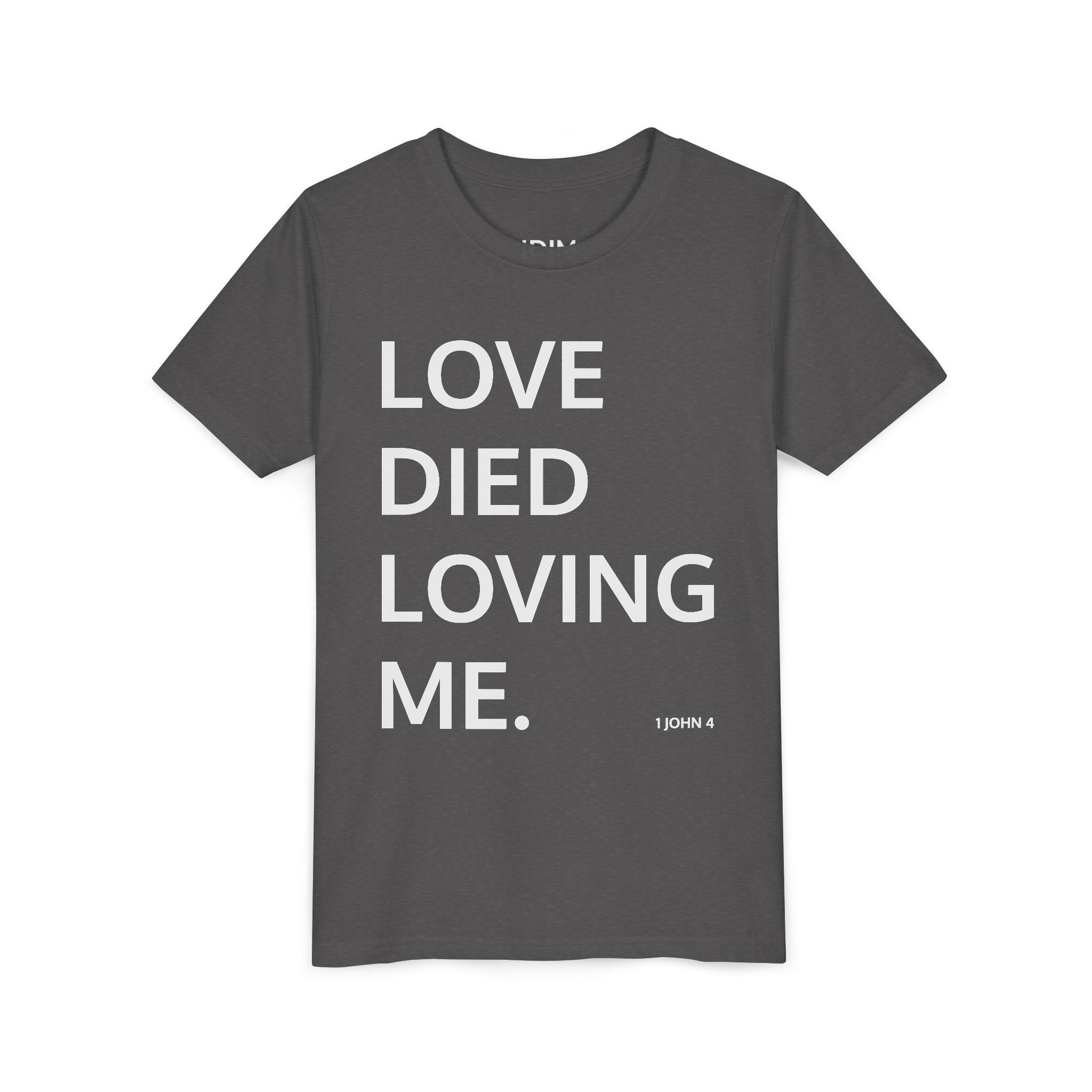 Love Died Loving Me - Youth Tee (Black Back Logo)