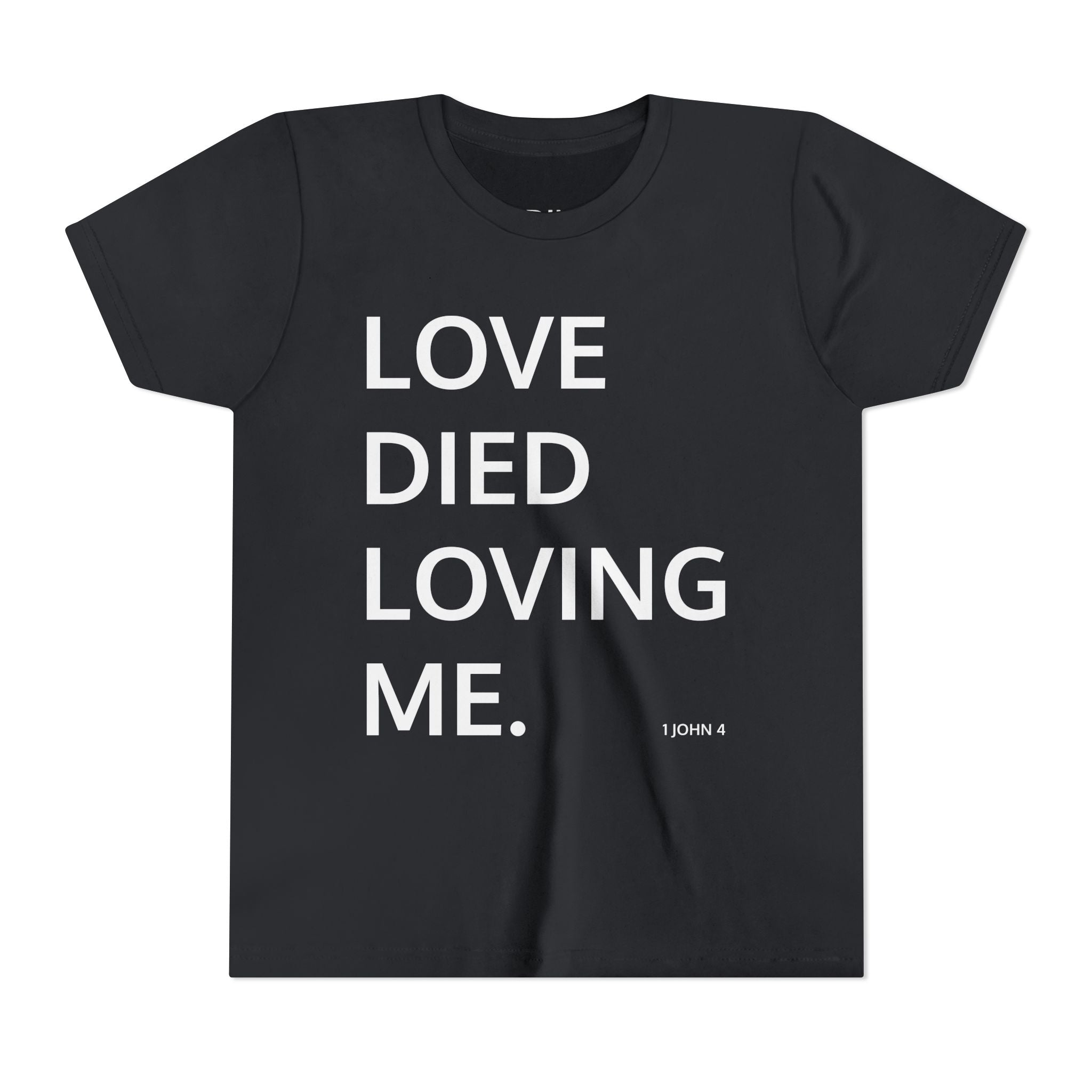 Love Died Loving Me - Youth Tee (Black Back Logo)