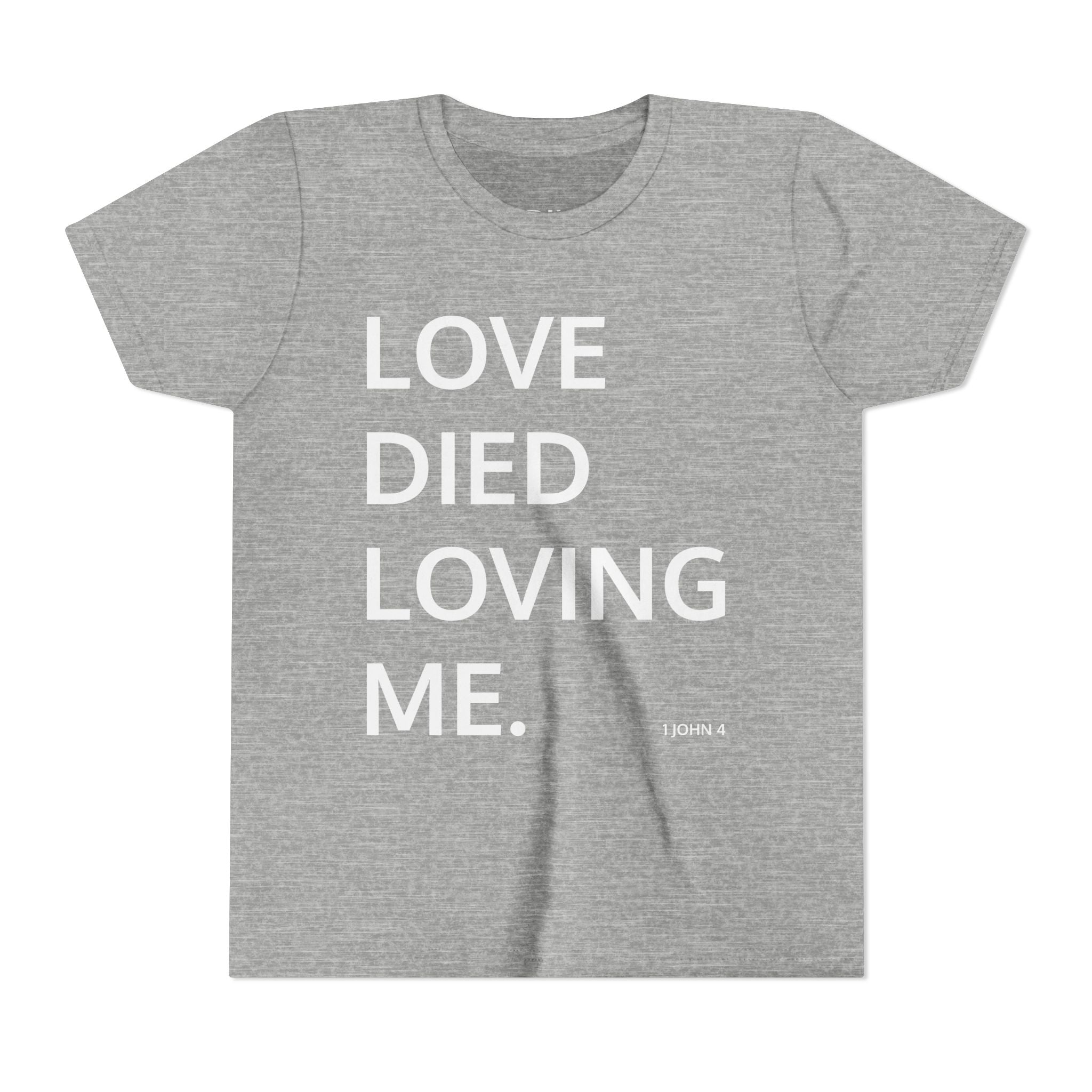 Love Died Loving Me - Youth Tee (Black Back Logo)