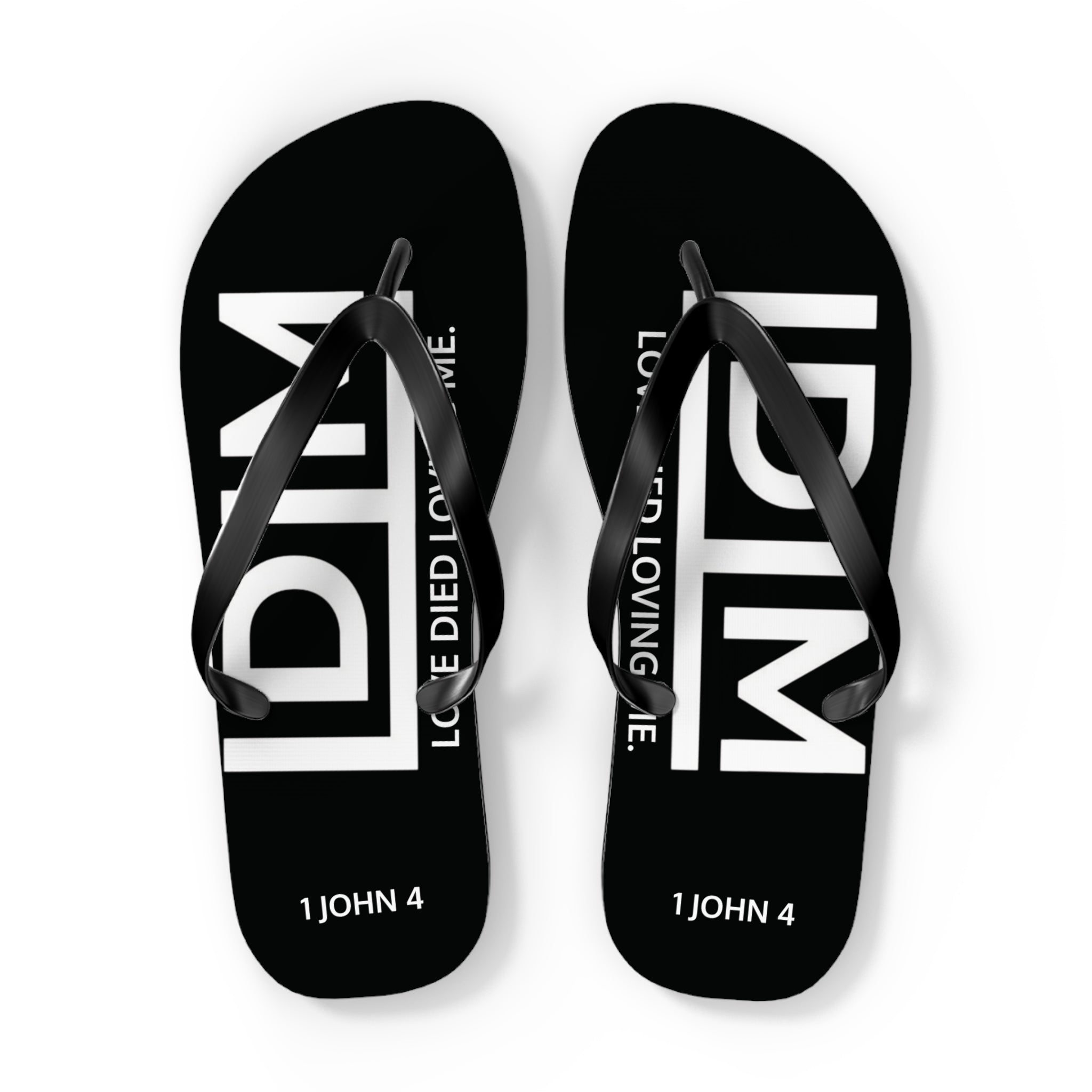 Love Died Loving Me - Flip Flops (Black)
