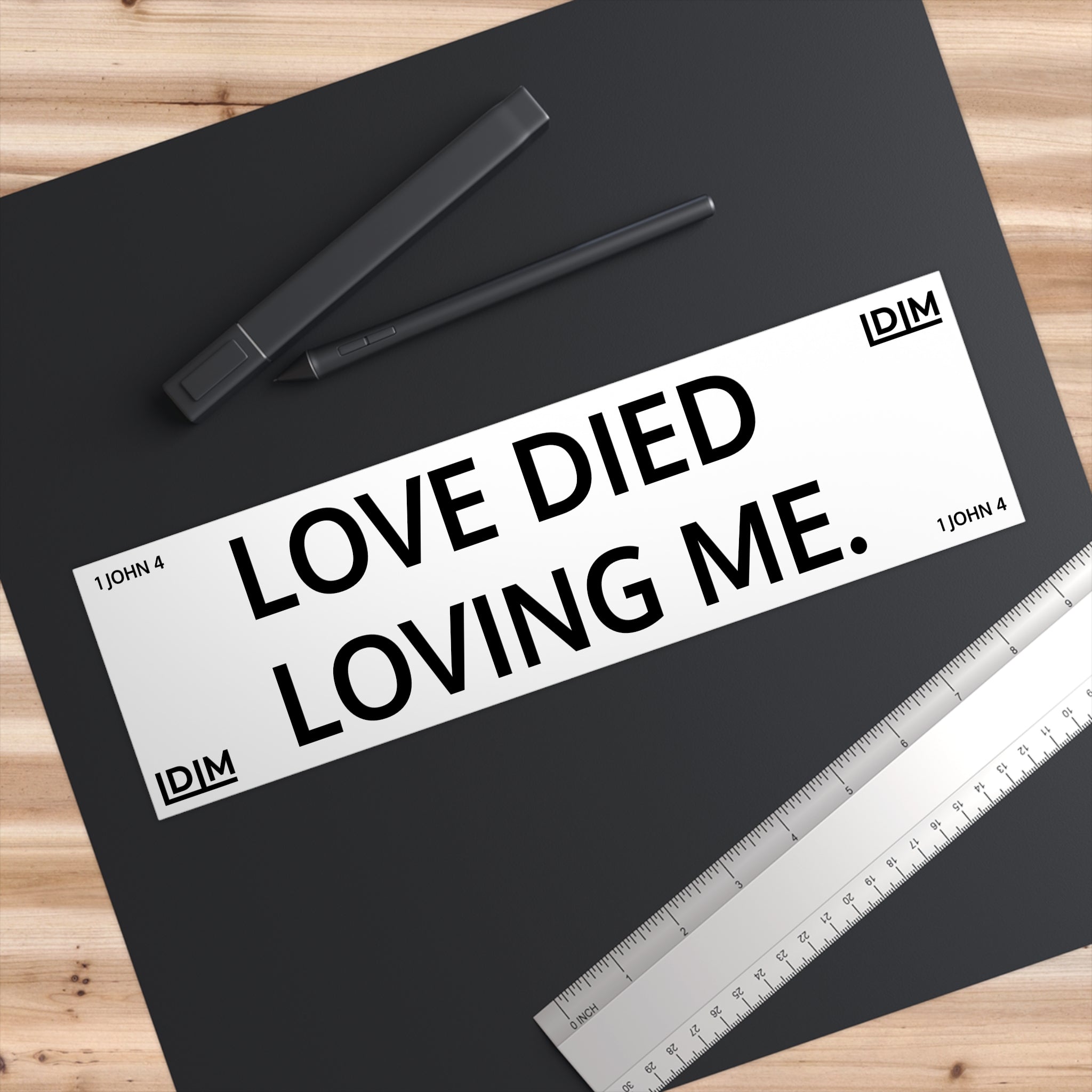 Love Died Loving Me - Bumper Sticker (White)