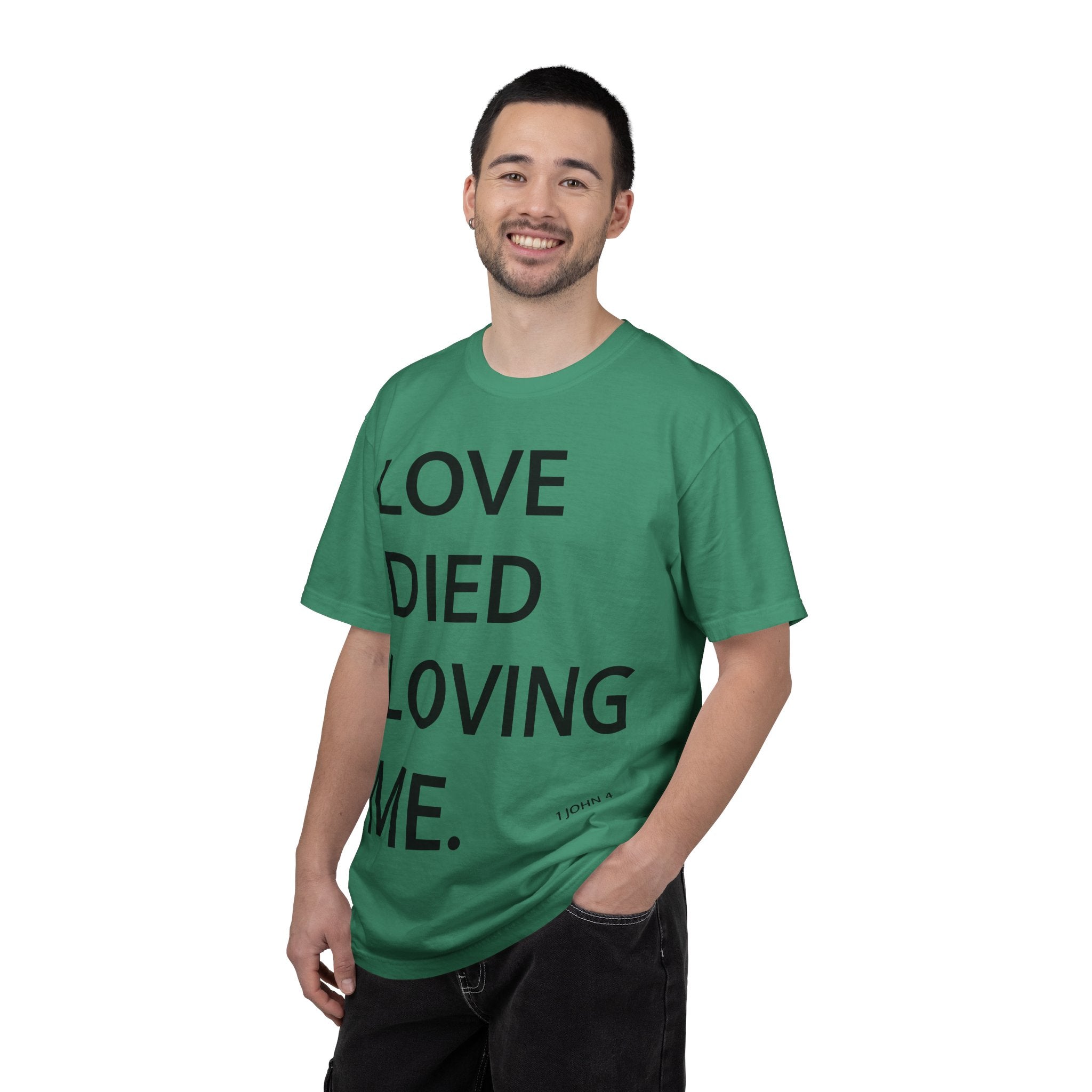Love Died Loving Me - Unisex Tee (Black Back Logo)