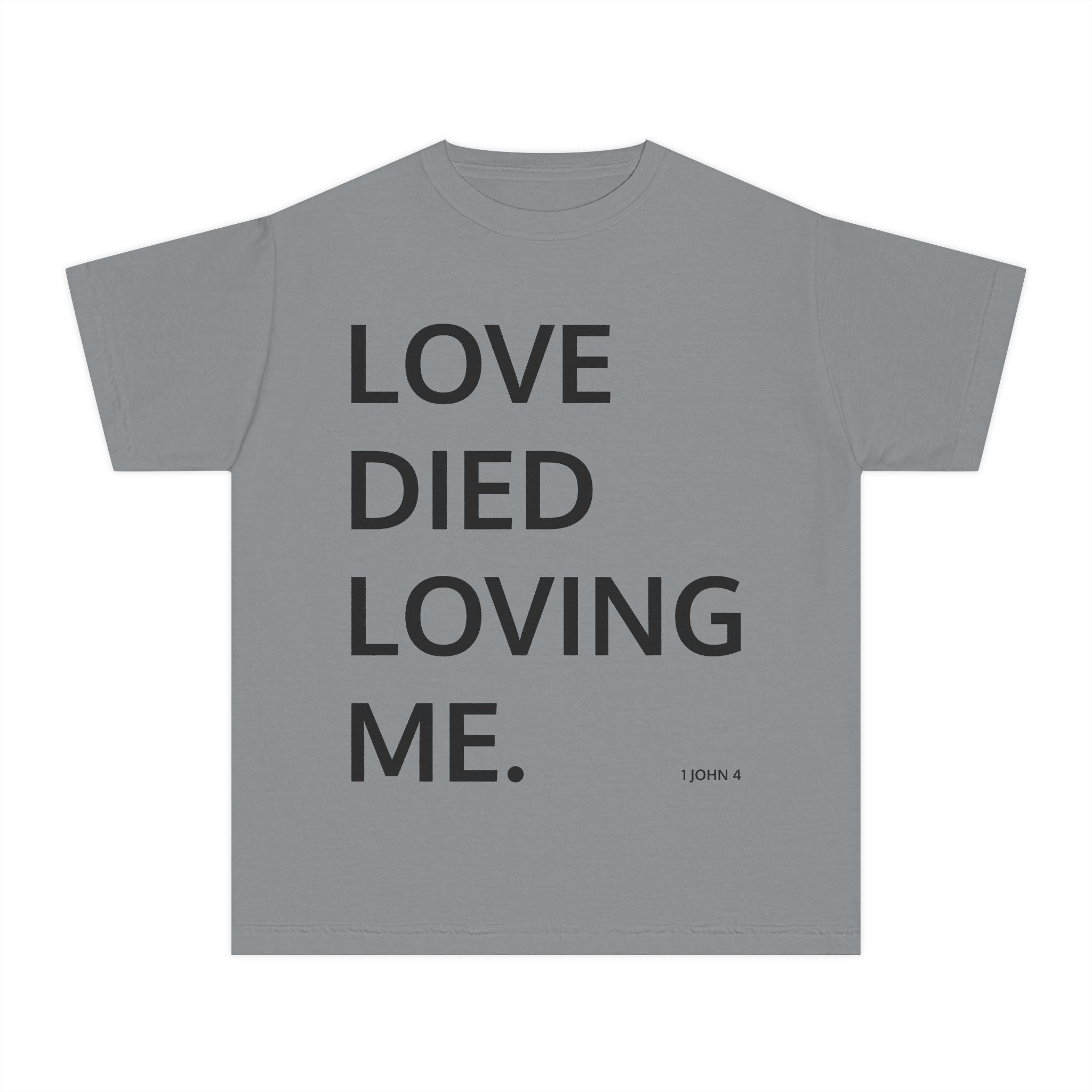 Love Died Loving Me - Youth Tee (Black Back Logo)