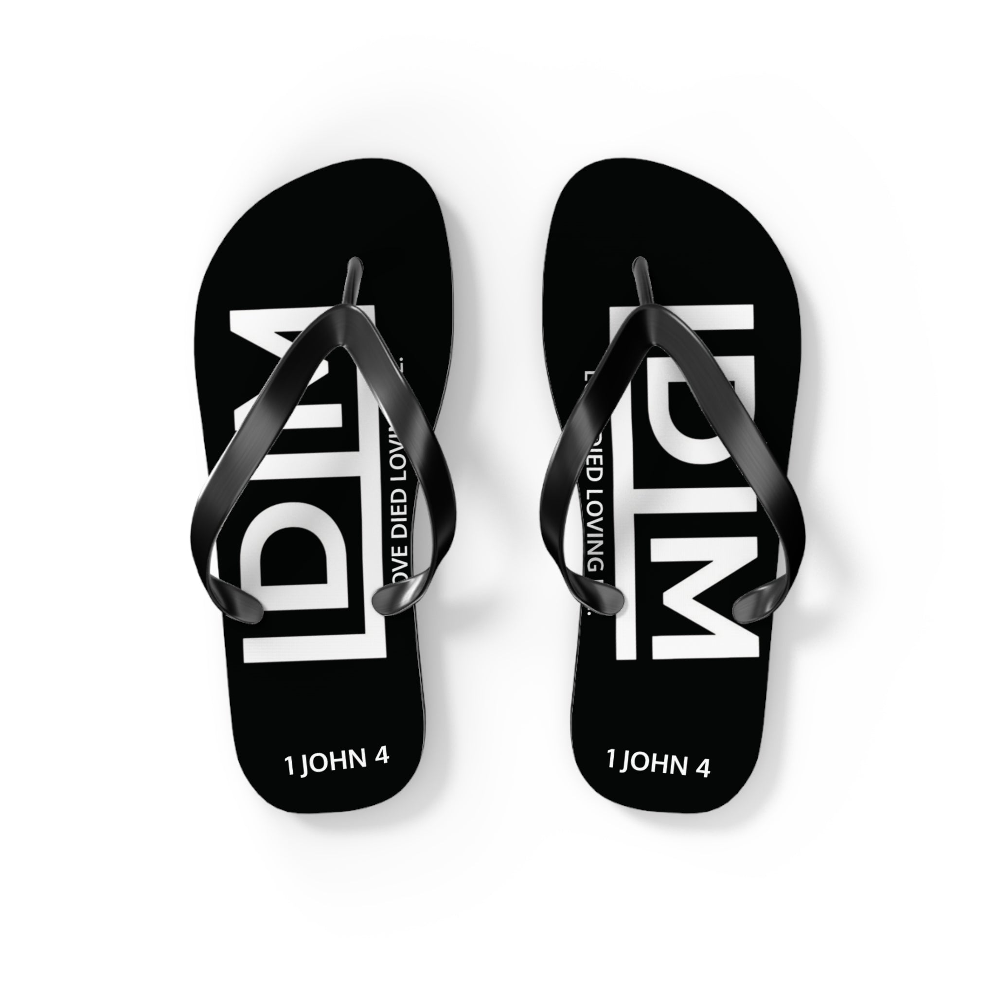 Love Died Loving Me - Flip Flops (Black)