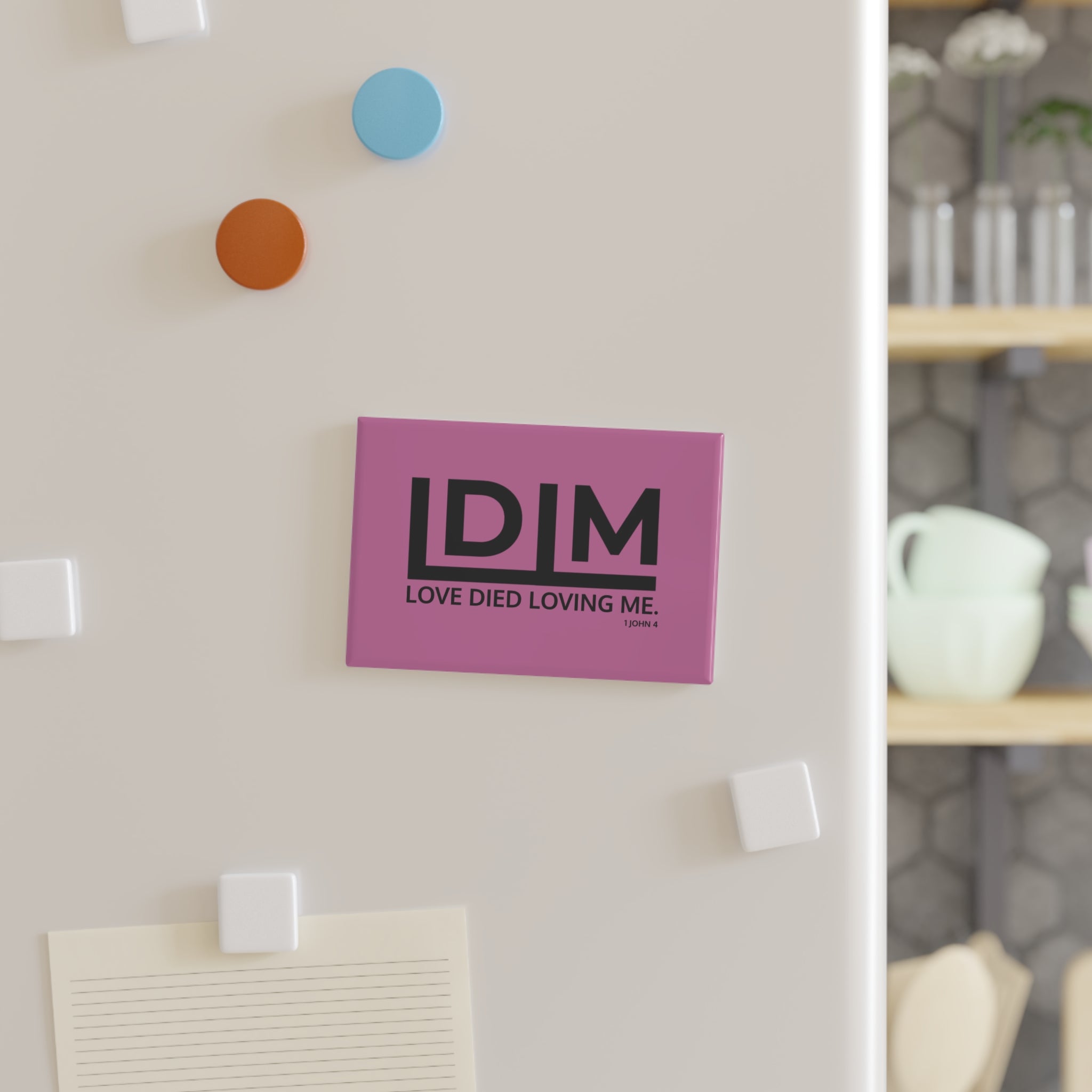 Love Died Loving Me - Fridge Magnet (Pink/Black)