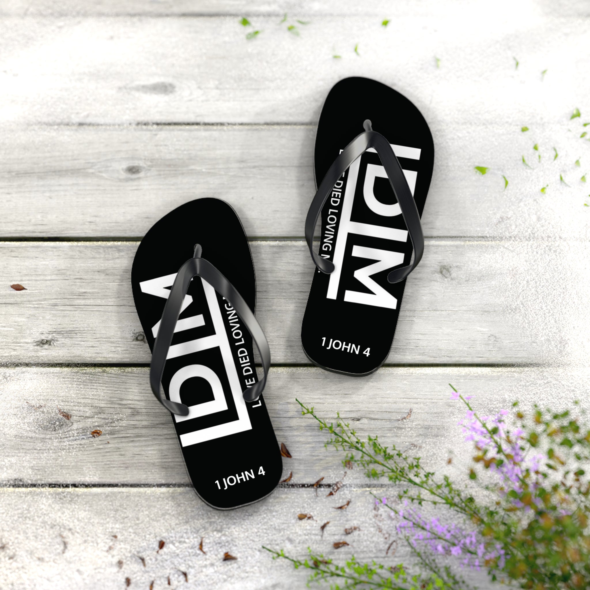 Love Died Loving Me - Flip Flops (Black)