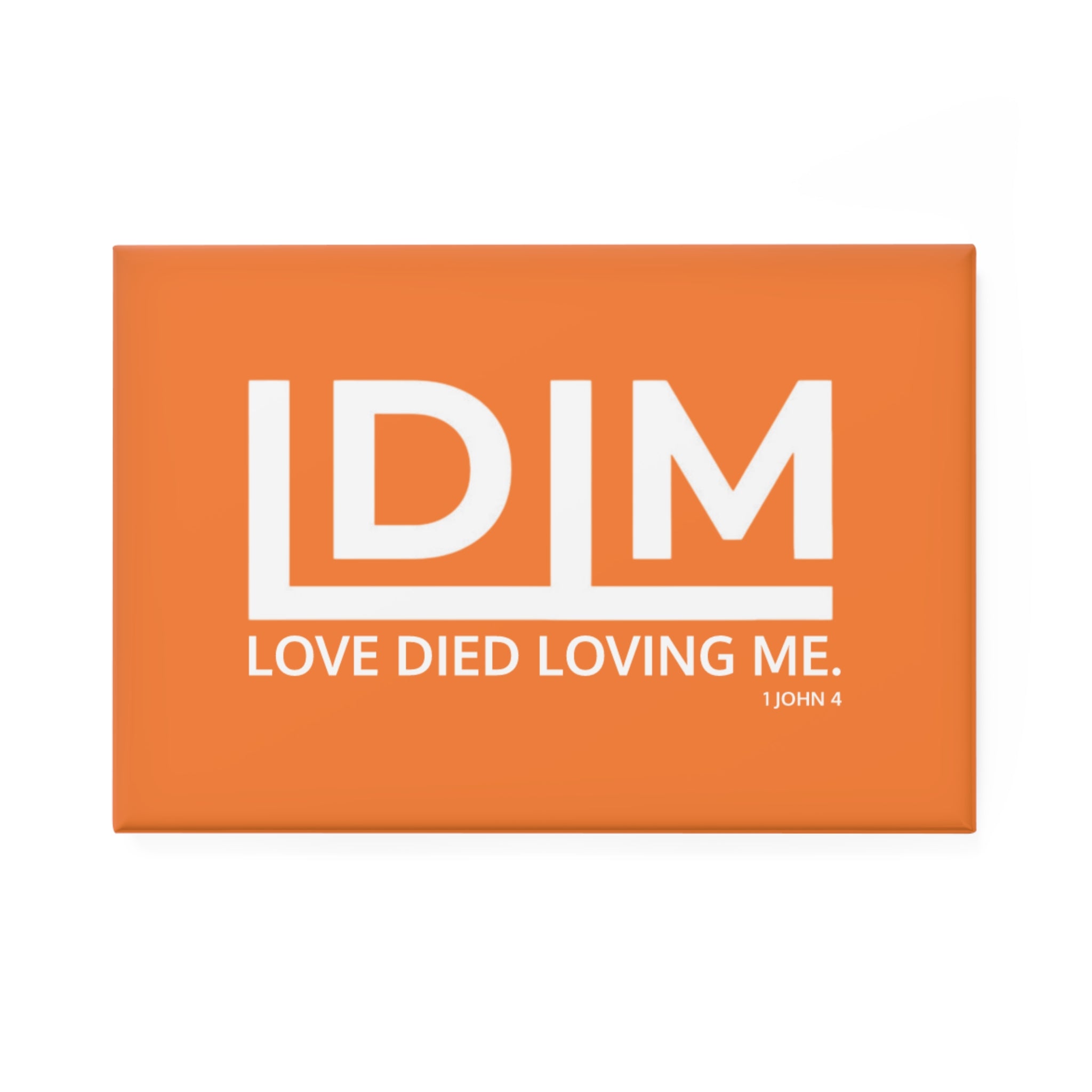 Love Died Loving Me - Fridge Magnet (Crusta/White)
