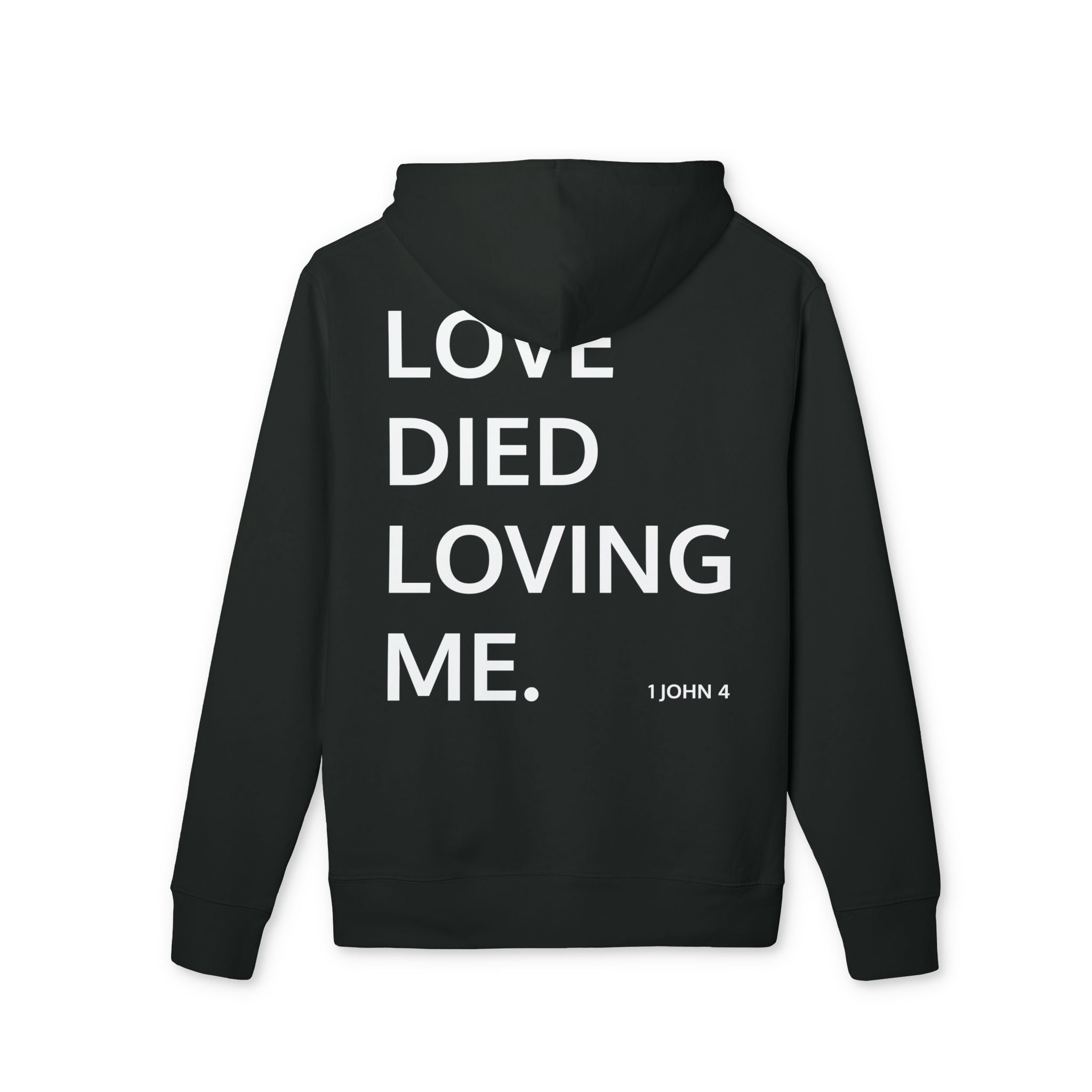 Love Died Loving Me - Unisex Hoodie (White Horiz Logo)
