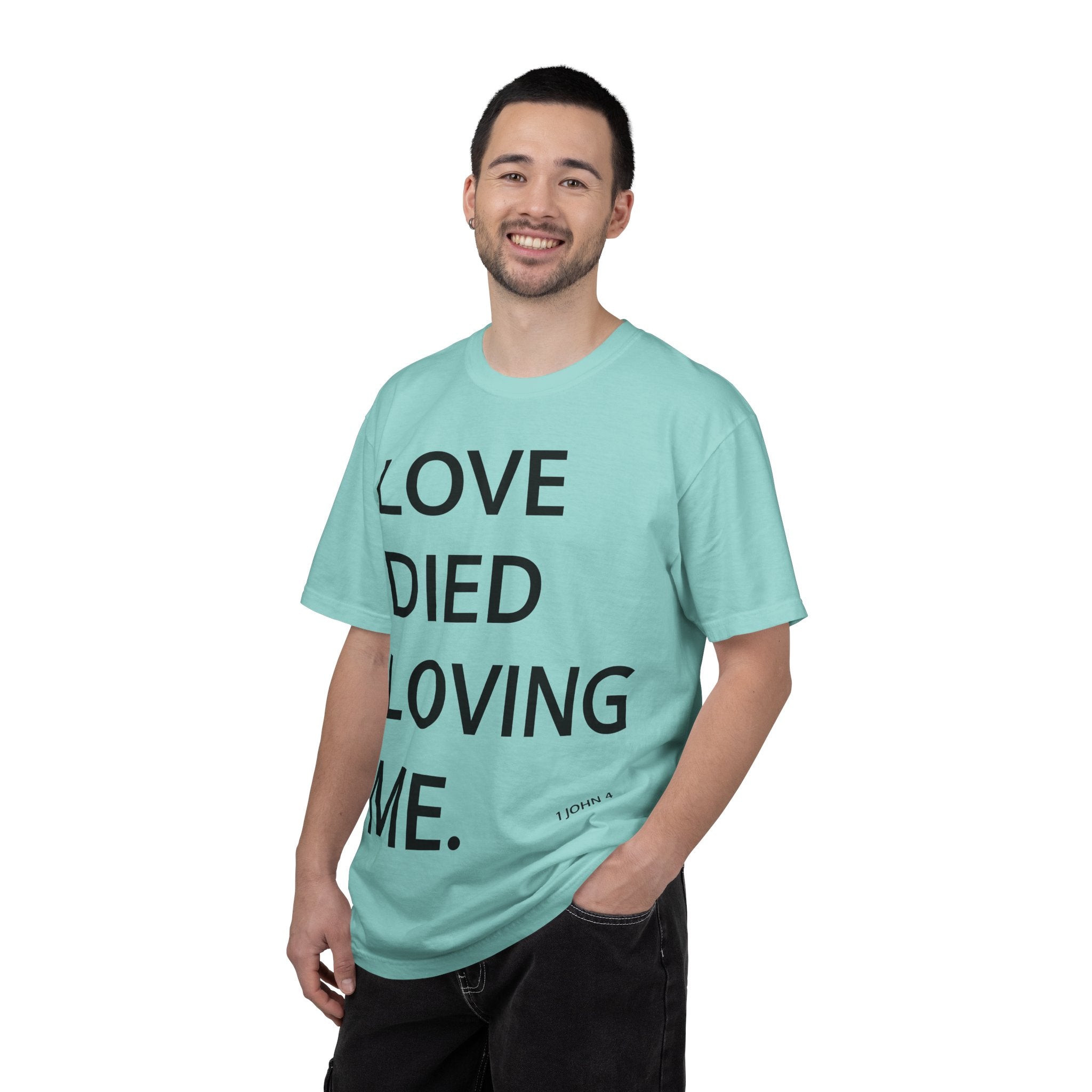 Love Died Loving Me - Unisex Tee (Black Back Logo)