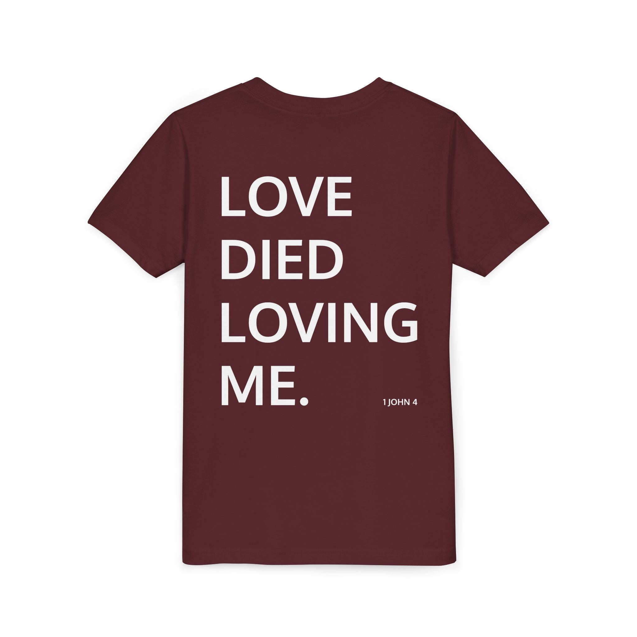 Love Died Loving Me - Youth Tee (White Front Logo)