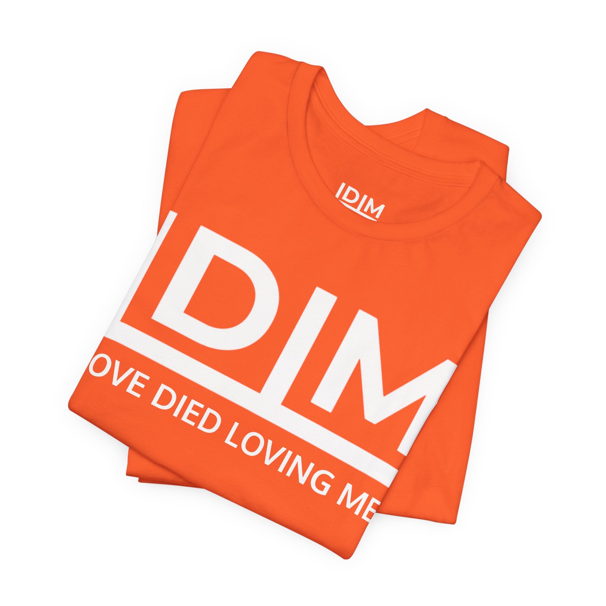 Love Died Loving Me - Unisex Tee (White Horiz Logo)